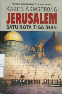 Image of Jerusalem: satu kota tiga iman