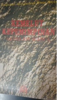 Kemelut Kepemimpinan Setelah Rasul