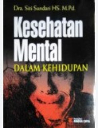 Kesehatan Mental dalam Kehidupan