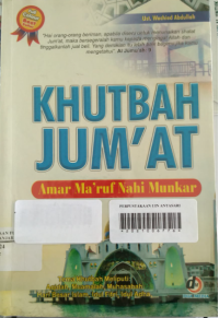 Khutbah Jum'at :  Amar Ma'ruf Nahi Munkar
