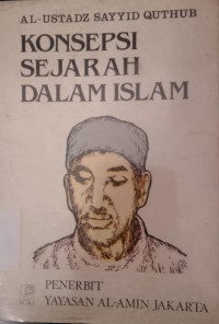 Image of Konsep Sejarah Dalam Islam