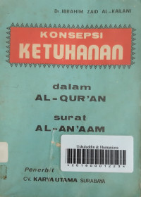 Konsepsi ketuhanan dalam Al-Qur'an surat Al-An'aam