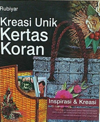 Kreasi Unik Kertas Koran