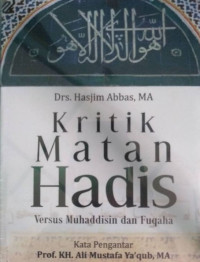 Kritik matan hadis: versus muhaddisin dan fuqaha