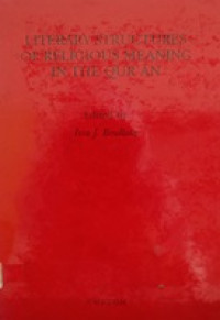 Literary structures of religious meaning in the Qur'an