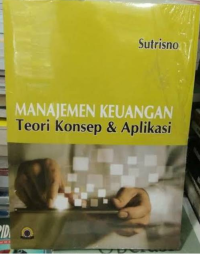 Image of Manajemen keuangan teori, knsep dan aplikasi