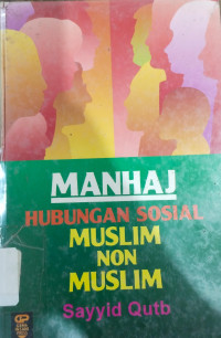 Manhaj : Hubungan Sosial Muslim Non Muslim