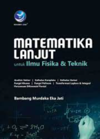 Matematika lanjut - untuk ilmu fisika dan teknik