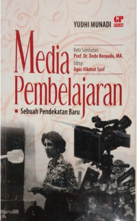 Media Pembelajaran: sebuah pendekatan baru