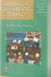 Membaca gelombang ijtihad: antara tradisi dan literasi