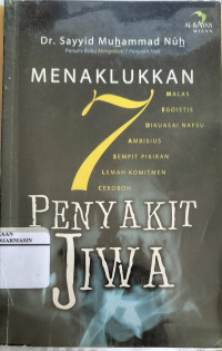 Menaklukkan Tujuh Penyakit Jiwa