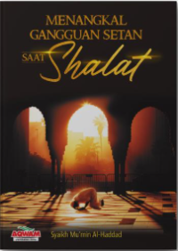 Image of Menangkal gangguan setan saat shalat