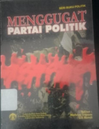 Image of Menggugat Partai Politik