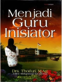 Menjadi guru inisiator