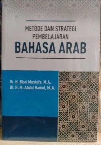 Metode dan strategi pembelajaran bahasa Arab
