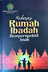 Image of Moderasi rumah ibadah berperspektif anak