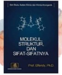 Image of Molekul, Struktur, dan Sifat-sifatnya
