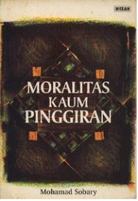 Moralitas Kaum Pinggiran