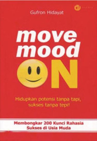 Move on, Mood on
