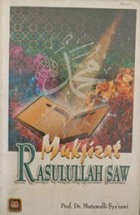 Mukjizat Rasulullah SAW