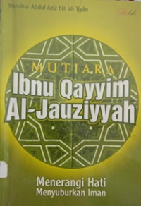 Mutiara Ibnu Qayyim al-Jauziyyah