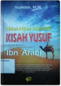 Nilai-nilai sufistik kisah Yusuf dalam pandangan Ibnu 'Arabi