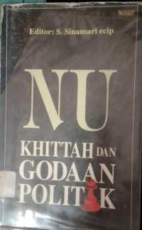 Image of NU khittah dan godaan politik