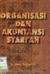 Organisasi dan akuntansi syariah