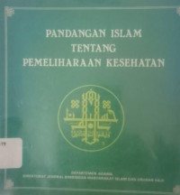 Image of Pandangan islam tentang pemeliharaan kesehatan