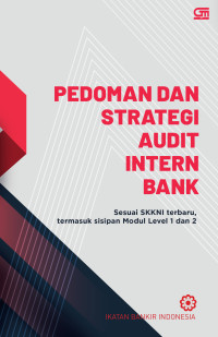 Pedoman dan strategi audit intern bank