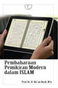 Pembaharuan Pemikiran Modern dalam islam/ Ris'an Rusli