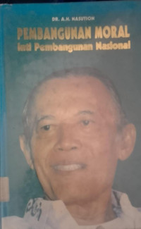 Image of Pembangunan Moral: inti pembangunan nasional