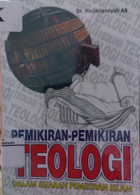 Pemikiran-pemikiran teologi dalam sejarah pemikiran Islam