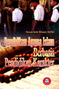 Pendidikan agama islam berbasis pendidikan karakter