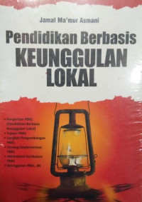 Pendidikan Berbasis Keunggulan Lokal