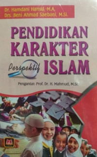 Pendidikan karakter perspektif Islam