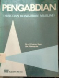 Pengabdian :hak dan Kewajiban Muslim