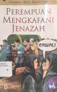 Perempuan Mengkafani Jenazah