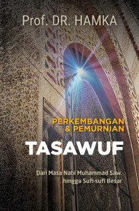 Perkembangan & Pemurnian Tasawuf