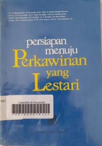 Persiapan menuju perkawinan yang lestari