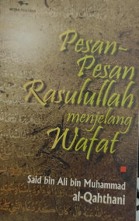 Image of Pesan-pesan Rasulullah menjelang wafat