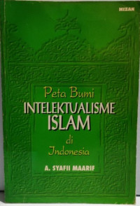 Peta Bumi Intelektualisme Islam di Indonesia