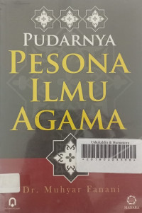 Pudarnya pesona ilmu agama