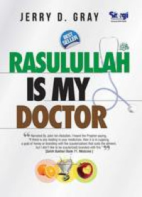 Rasulullah is my doctor