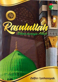 Rasulullah tititan menuju Allah