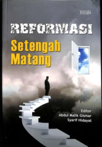 Reformasi Setengah Matang