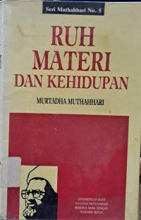 Ruh Materi dan Kehidupan