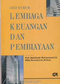 Segi Hukum :Lembaga Keuangan dan Pembiayaan