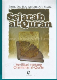 Sejarah al-Quran: Verifikasi tentang Otentisitas Al-Quran