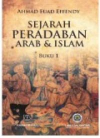 Sejarah peradabab arab dan Islam